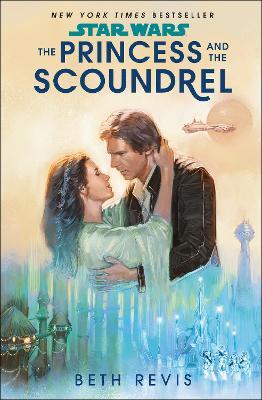 Star Wars: The Princess And The Scoundrel  9780593499368 - MPHOnline.com