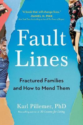 Fault Lines : Fractured Families and How to Mend Them - MPHOnline.com