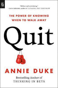 Quit : The Power of Knowing When to Walk Away - MPHOnline.com