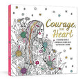 Courage, Dear Heart : A Coloring Book of Empowering Words from Inspirational Women - MPHOnline.com