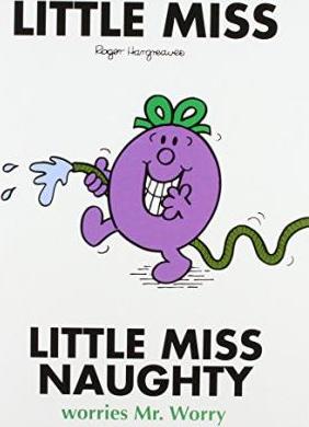 Mr Men Little Miss: Little Miss Naughty Worries Mr Worry - MPHOnline.com