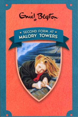 Blyton: Malory Towers 2: Second Form - MPHOnline.com