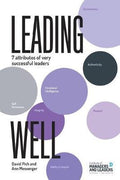 Leading Well : 7 Attributes of Very Successful Leaders - MPHOnline.com