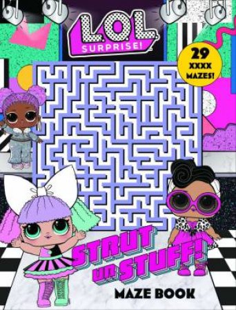 Lol Surprise Strut Ur Stuff Maze Book - MPHOnline.com