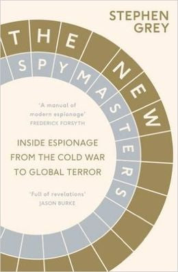 The New Spymasters: Inside Espionage from the Cold War to Global Terror - MPHOnline.com