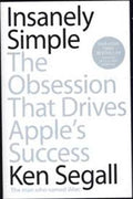 Insanely Simple: The Obsession that Drives Apple's Success - MPHOnline.com