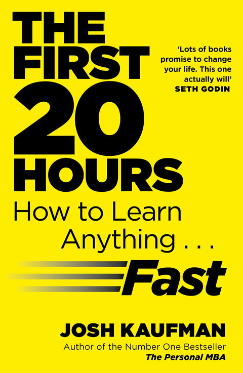 First 20 Hours : How to Learn Anything ... Fast - MPHOnline.com