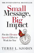 Small Message, Big Impact (Paperback) - MPHOnline.com