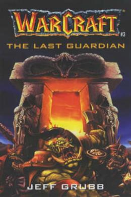 Warcraft # 3:The Last Guardian - MPHOnline.com