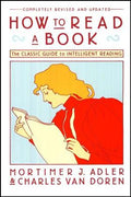 HOW TO READ A BOOK: THE CLASSIC GUIDE TO INTELLIGENT READING - MPHOnline.com