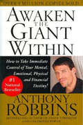 Awaken the Giant within: How to Take Immediate Control of Your Mental, Physical and Emotional Self - MPHOnline.com