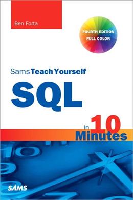SQL in 10 Minutes, Sams Teach Yourself, 4E - MPHOnline.com