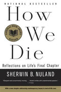 How We Die: Reflections of Life's Final Chapter - MPHOnline.com