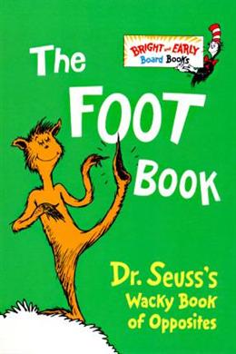 The Foot Book: Dr. Seuss's Wacky Book of Opposites - MPHOnline.com