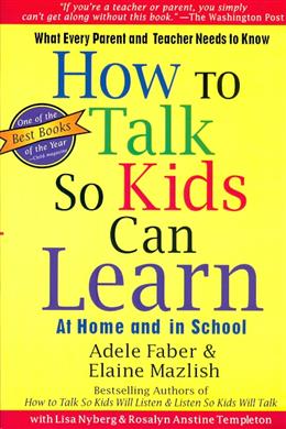 HOW TO TALK SO KIDS CAN LEARN - MPHOnline.com