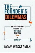 The Founder's Dilemmas: Anticipating and Avoiding the Pitfalls That Can Sink a Startup - MPHOnline.com