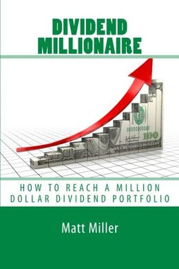 Dividend Millionaire: How To Reach A Million Dollar Dividend Portfolio - MPHOnline.com