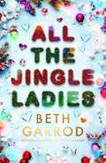 All the Jingle Ladies - MPHOnline.com