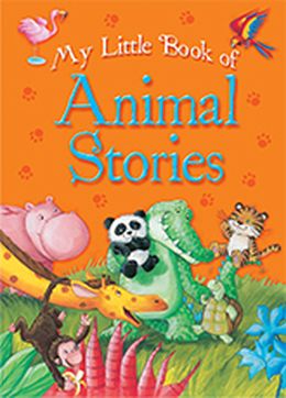 My Little Book Of Animal Stories - MPHOnline.com