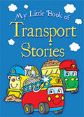 My Little Book Of Transport Stories [Padded] - MPHOnline.com