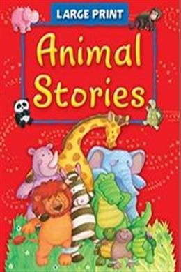 Large Print - Animal Stories - MPHOnline.com