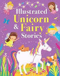 Illustrated Unicorn and Fairy Stories - MPHOnline.com