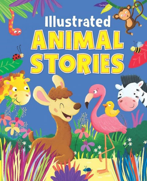 Illustrated Animal Stories (Padded) - MPHOnline.com