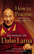 Dalai Lama: How To Practise - MPHOnline.com