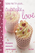 Bake me I'm Yours... Cupcake Love - MPHOnline.com