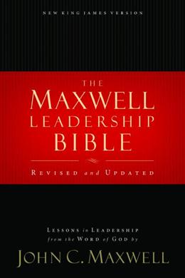 The Maxwell Leadership Bible, Revised and Updated - MPHOnline.com