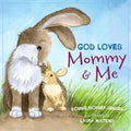 God Loves Mommy & Me - MPHOnline.com