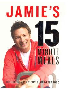 Jamie's 15-Minute Meals: Delicious, Nutritious, Super-Fast Food - MPHOnline.com