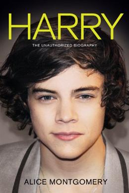Harry Styles: The Unauthorized Biography - MPHOnline.com