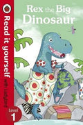 READ IT YOURSELF LEVEL 1: REX THE BIG DINOSAUR - MPHOnline.com
