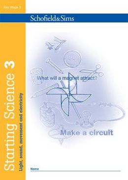 Starting Science Book 3 - Light, Sound, Movement and Electricity - MPHOnline.com