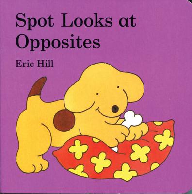 Spot Looks at Opposites - MPHOnline.com