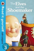 READ IT YOURSELF LEVEL 3: THE ELVES AND THE SHOEMAKER - MPHOnline.com