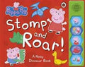 Peppa Pig: Stomp and Roar! A Noisy Dinosaur Book - MPHOnline.com