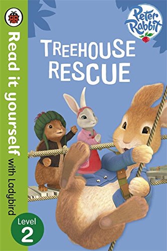 PETER RABBIT: TREEHOUSE RESCUE - READ IT YOURSELF WITH LADY - MPHOnline.com