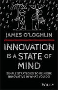 Innovation Is A State Of Mind: Simple Strategies To Be More - MPHOnline.com