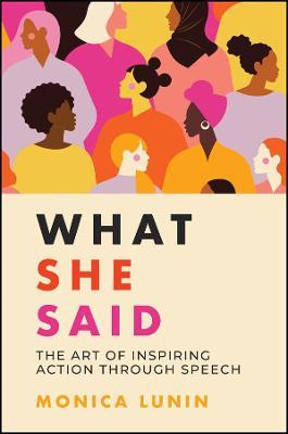 What She Said: The Art Of Inspiring Action Through Speech - MPHOnline.com