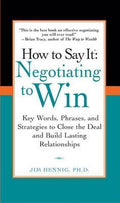 How to Say It: Negotiating to Win - MPHOnline.com