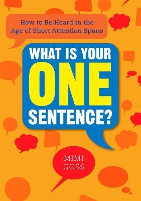 What Is Your One Sentence? - MPHOnline.com