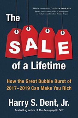 The Sale of a Lifetime: How the Great Bubble Burst of 2017-2019 Can Make You Rich - MPHOnline.com