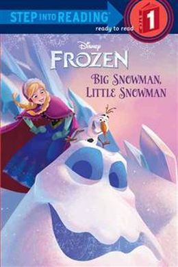 Disney's Frozen: Big Snowman, Little Snowman (Step Into Reading Level 1) - MPHOnline.com