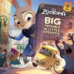 Disney Zootopia: Big Trouble in Little Rodentia - MPHOnline.com