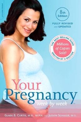 Your Pregnancy Week By Week, 8th Edition (Fully Revised and Updated) - MPHOnline.com