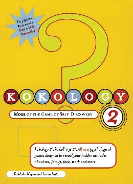 Kokology 2: More of the Game of Self-Discovery - MPHOnline.com
