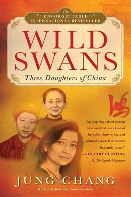 Wild Swans: Three Daughters of China - MPHOnline.com