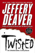 Twisted: The Collected Stories of Jeffery Deaver - MPHOnline.com